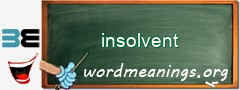 WordMeaning blackboard for insolvent